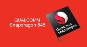 Qualcomm Snapdragon 845 leads 2018 chipsets